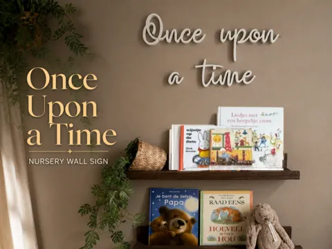 Caja o estuche: Once Upon a Time Nursery Wall Sign Bookcase Decor — referencia de MakerWorld