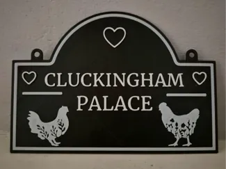 Cluckingham Palace - Cute Coop & Chicken Sign