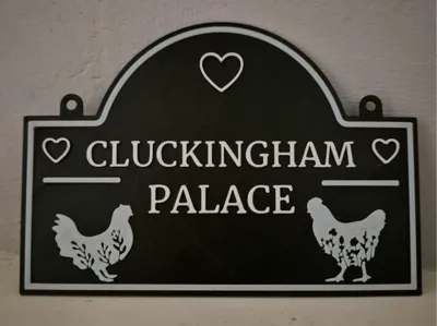 Cluckingham Palace - Cute Coop & Chicken Sign