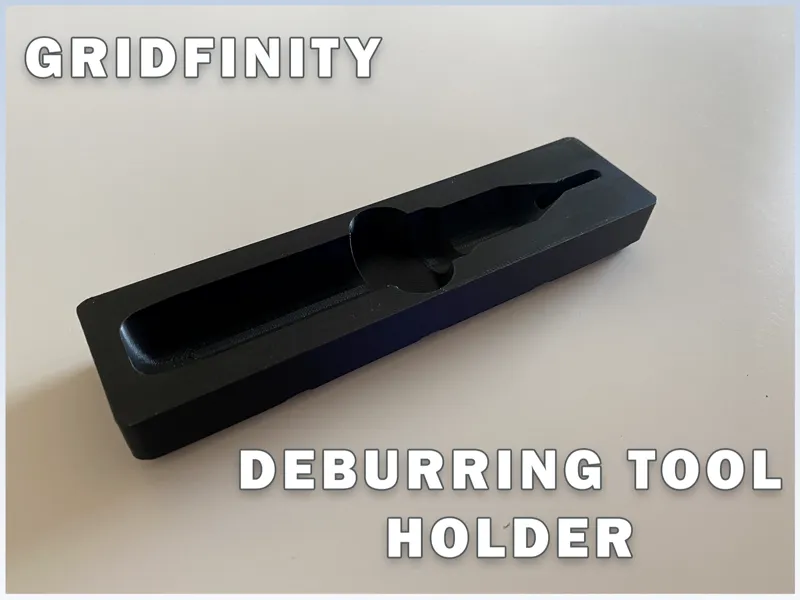 [Gridfinity] Deburring Tool Holder