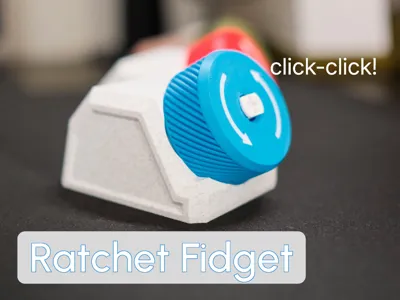 Desktop Ratchet Fidget