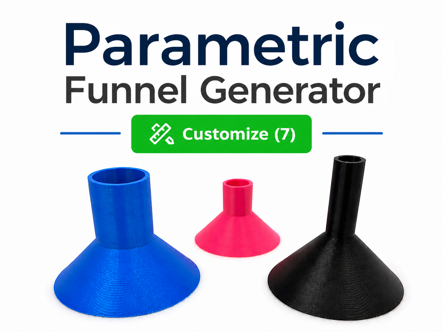Parametric Funnel Generator
