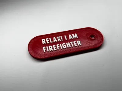 Firefighter Keycain |RELAX! I AM FIREFIGHTER