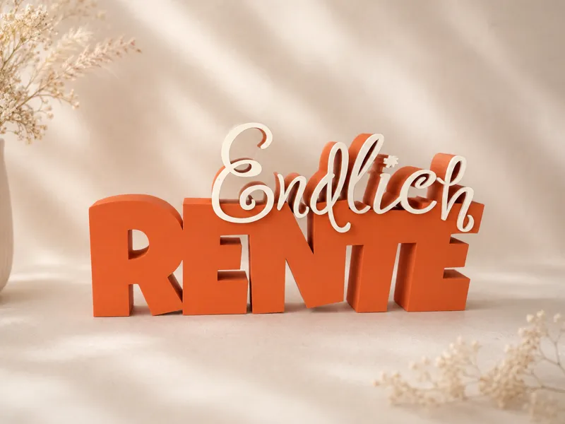 Endlich Rente Schriftzug Deko