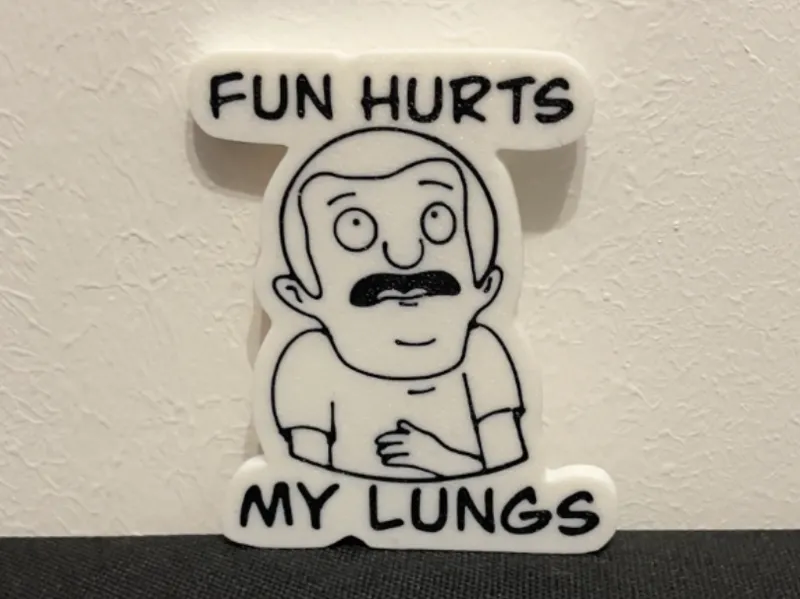 Kühlschrankmagnet:Bobs Burger "Fun hurts my lungs"