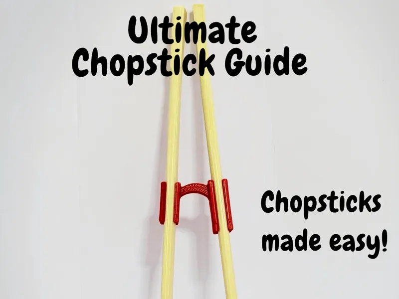 ultimate Chopstick Guide