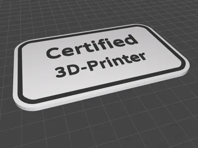 Certified 3D Printer Sign Credit Card Size