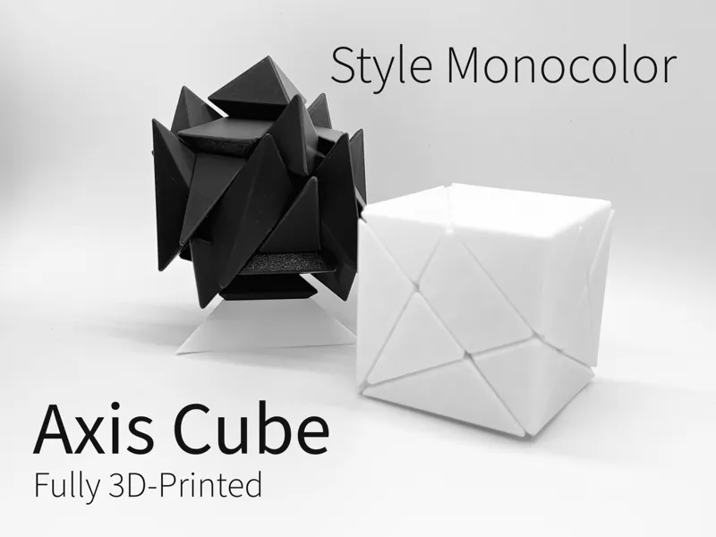 Axis Cube Style Monocolor (Fully 3D Printed)