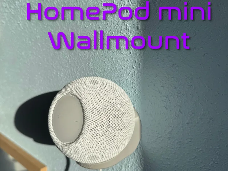 HomePod mini Wallmount / Easy to print
