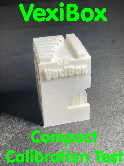 VexiBox Compact Calibration/Filament Test