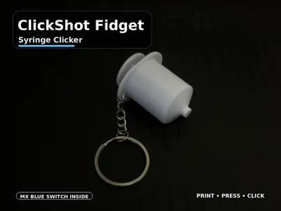 ClickShot Fidget – Syringe Clicker