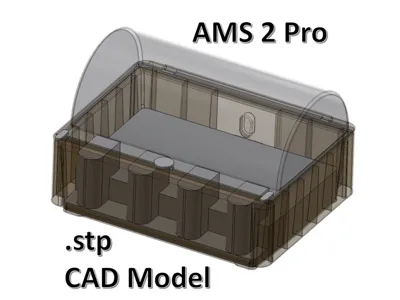 Bambu AMS 2 Pro CAD Model (.stp file)
