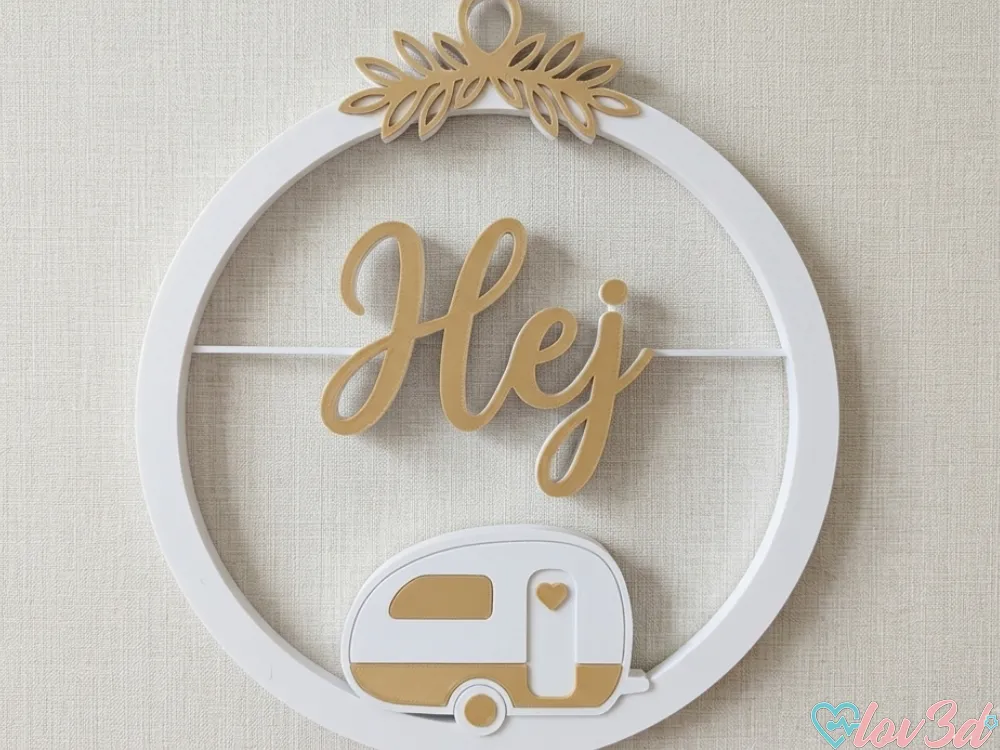 Hej Sign Hej Camper Welcome Sign Wreath - Free 3D Print Model - MakerWorld