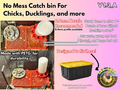 (V1.3_A) No Mess Catch bin For Chicks, Ducks, etc