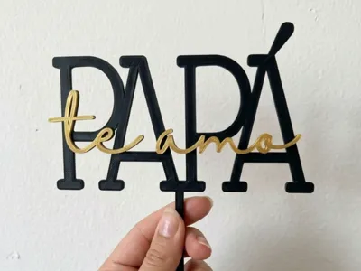 Cake Topper - Father's Day - Dad I Love You