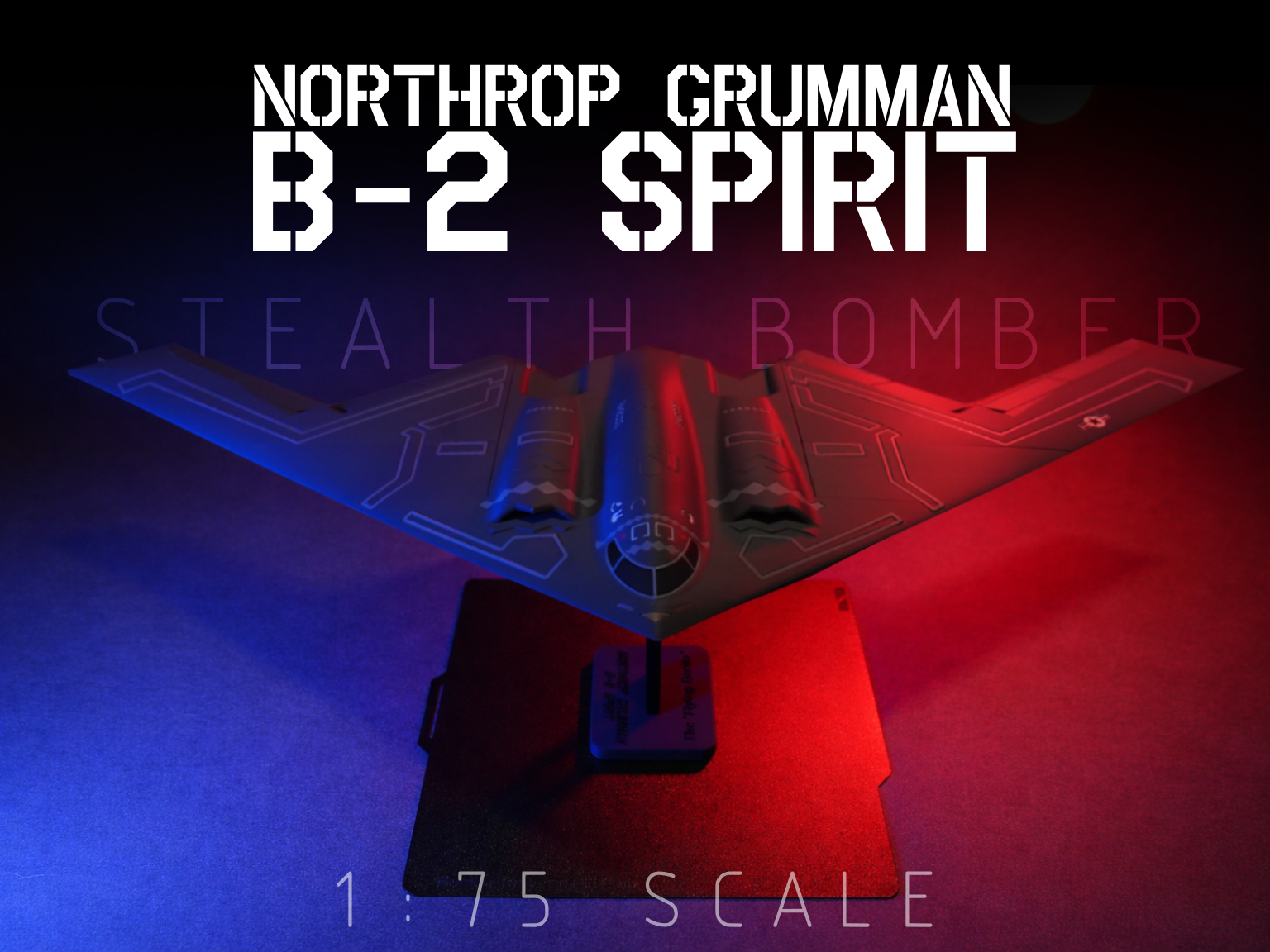 Northrop Grumman B-2 Spirit Stealth Bomber 