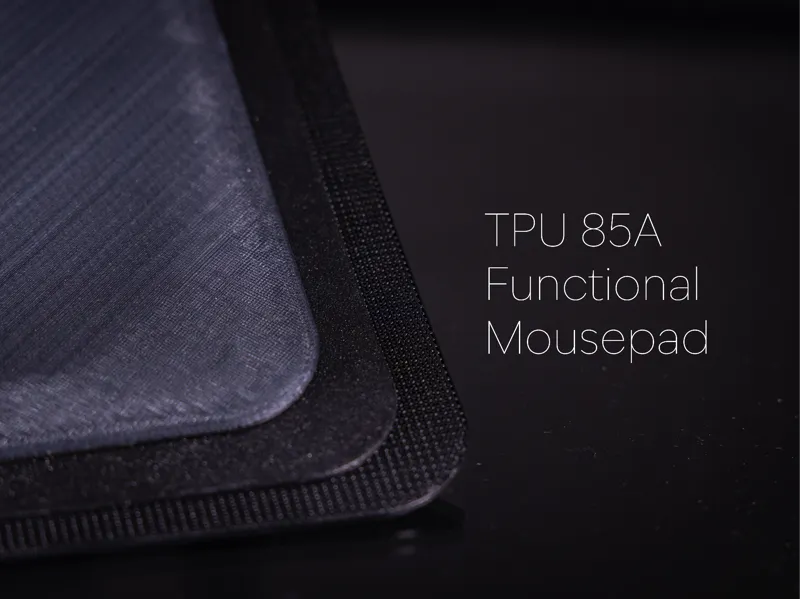 TPU 85A Functional Mousepad