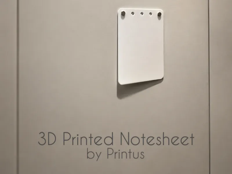 3D Printed Notesheet