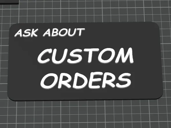 Custom Order Sign
