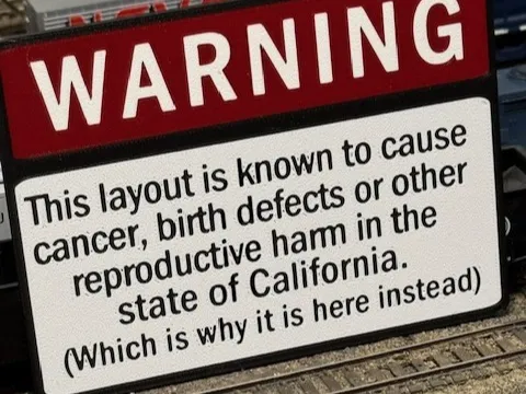 Model Railroad Cancer Warning Sign