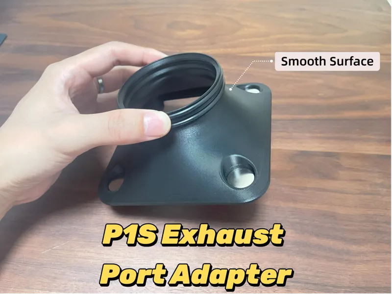 P1S Exhaust Port Adap. Support Free.Smooth surface