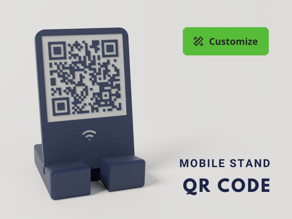 QR Phone Stand - Customizable