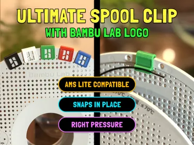 Ultimate Spool Clip + Bambu Logo | Filament Clip