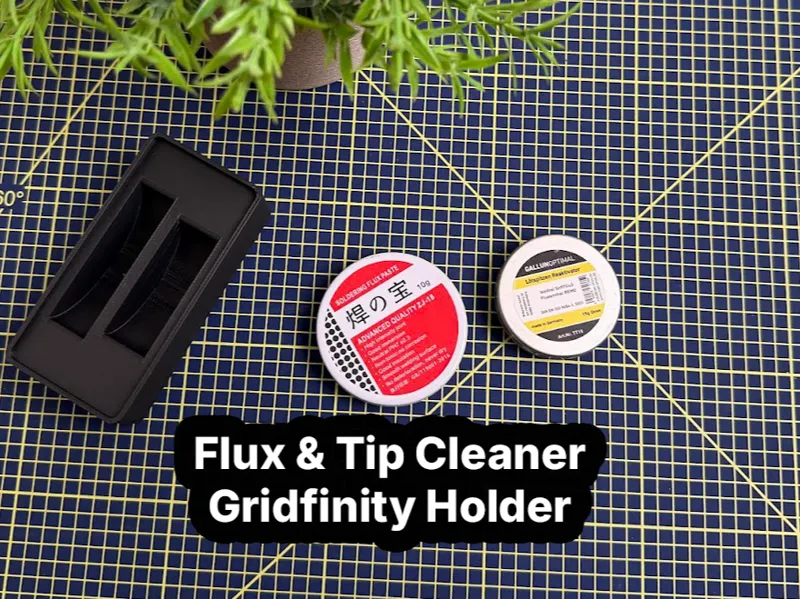 Solder Flux & Tip Cleaner - Gridfinity Tray