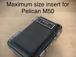 Maximum size insert for Pelican M50 case