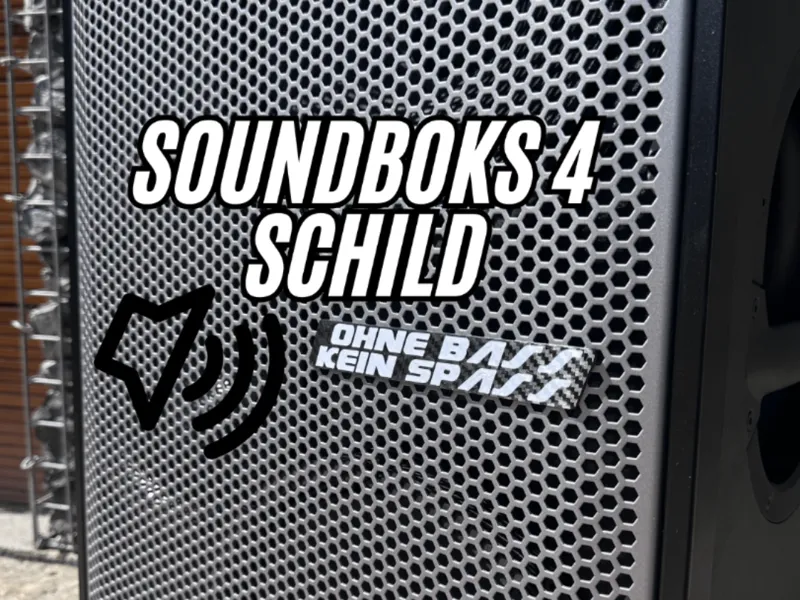 Ohne Bass Kein Spass Schild für Soundboks Gen 4