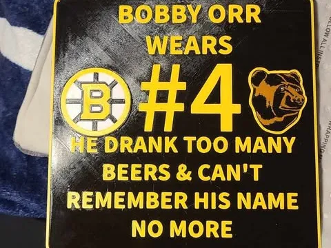 BOBBY ORR #BRUINS #COMEDY SIGN