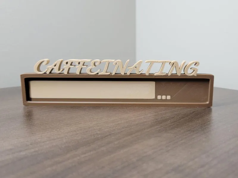 Caffeinating... - Status Bar Sign