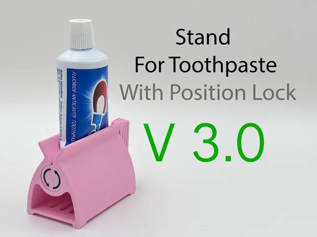Stand for Toothpaste V3.0