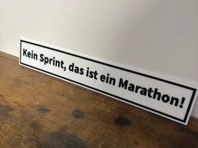 Motivational quote/sign ("No Sprint, Marathon")