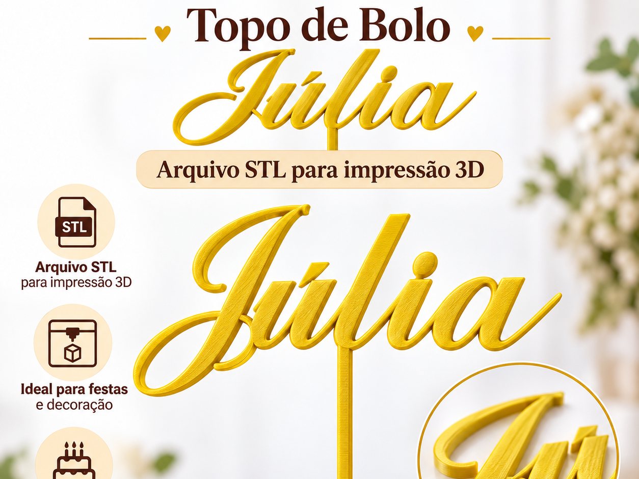 Júlia Cake Topper – Personalized Birthday 3D model