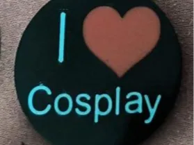 I love cosplay badge