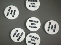 MISSED BIG BLIND