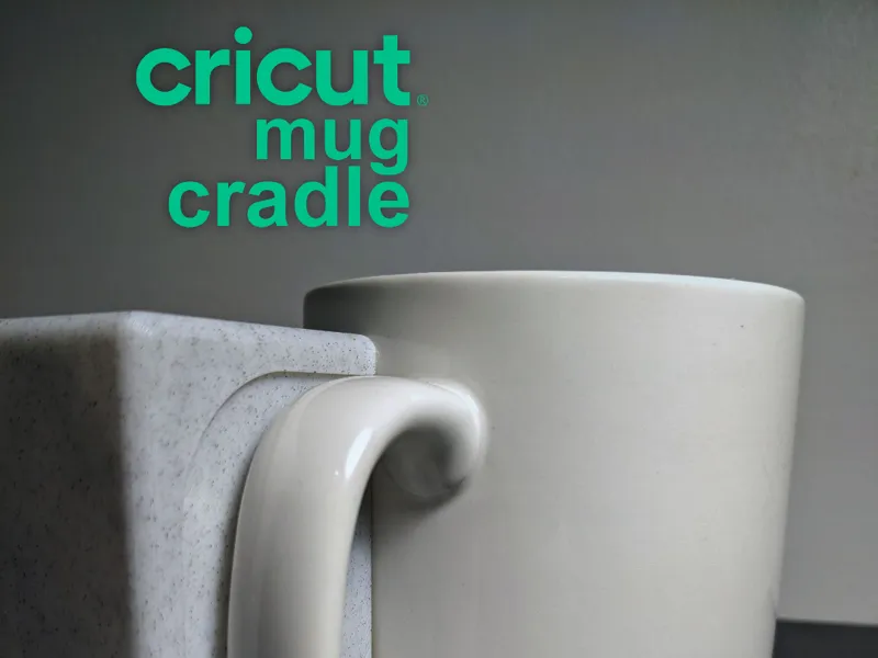 Cricut Mug Cradle