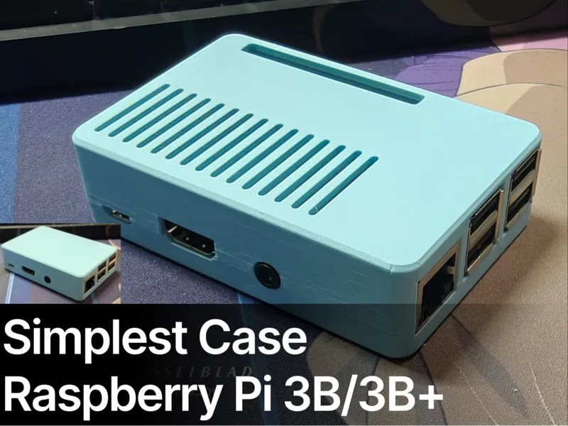 Simplest Raspberry Pi 3B/3B+ Case