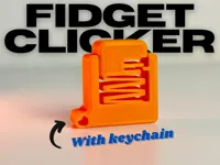 Keychain Fidget Clicker,0.16mm layer,10% infill