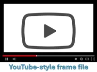 YouTube-style frame file