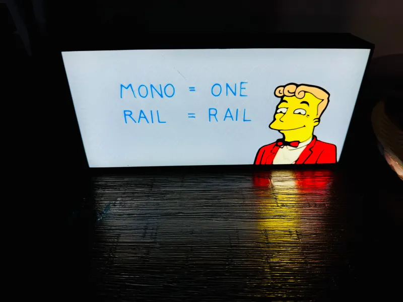 Simpsons: Mono = One, Rail = Rail: Monorail Light