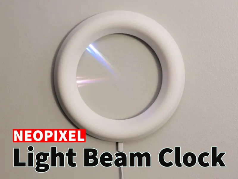 Neopixel Light Beam Clock