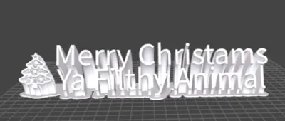 Merry Christmas Ya Filthy Animal Sign