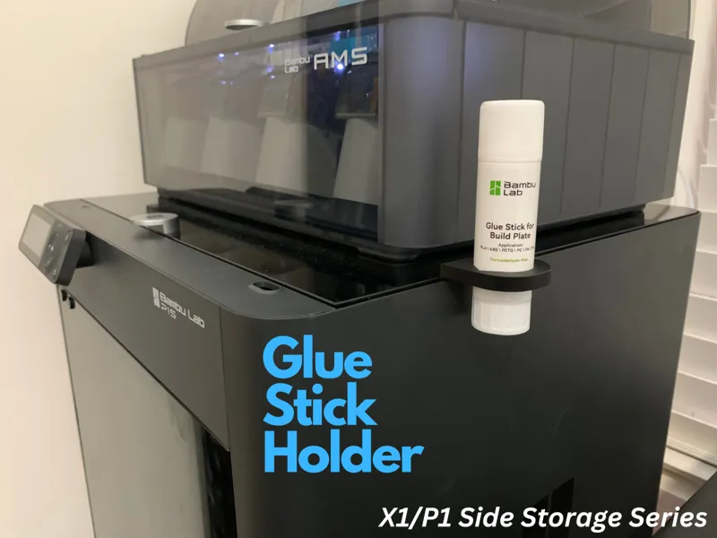 Glue Stick Holder - X1/P1 Side Storage Series