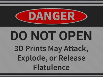 Funny 3D Prints Sign