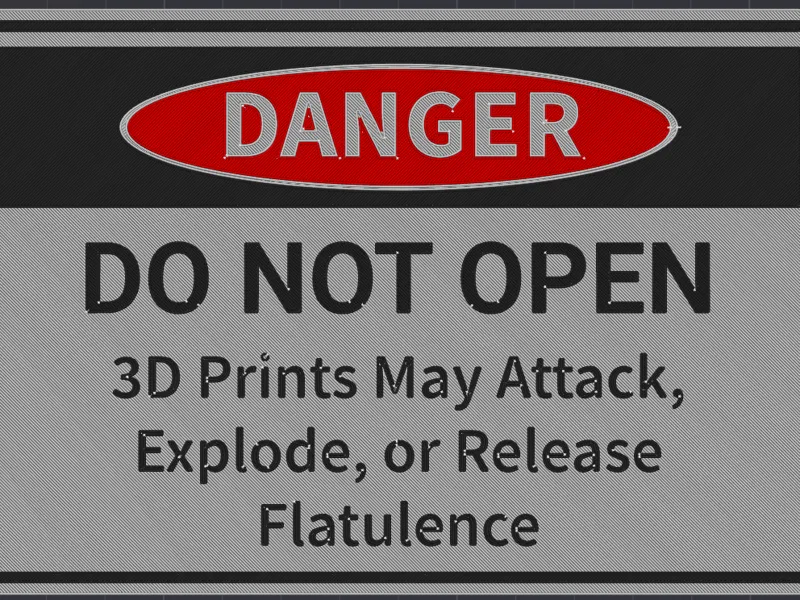 Funny 3D Prints Sign