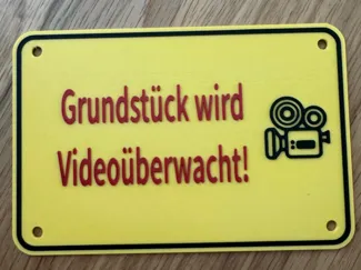 `Grundstück wird Videoüberwacht!´ Schild