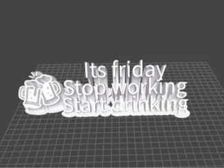 Stop working start drinking sign