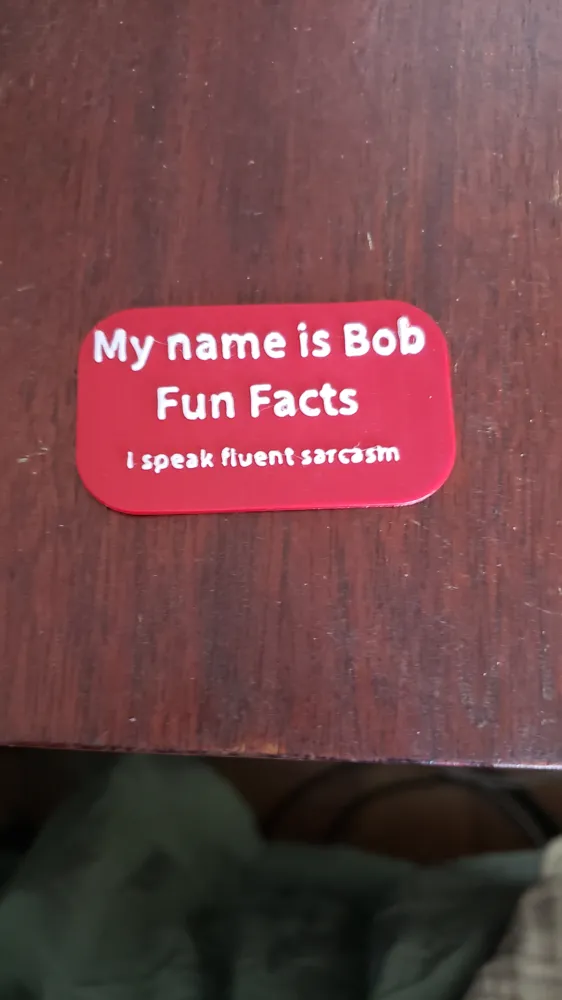 My name is bob sign - Free 3D Print Model - MakerWorld